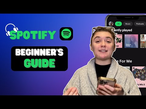 How To Use Spotify: A Beginner's Guide