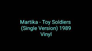 Martika - Toy Soldiers (Single Version) 1989 Vinyl_synth pop