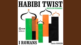 Habibi Twist (feat. Ignazio)