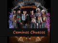Conjunto Azabache- Caminos Chuecos