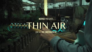 Novko - Thin Air video
