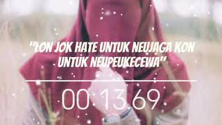 Download lagu STATUS WA KEKINIAN BAHASA ACEH mp3