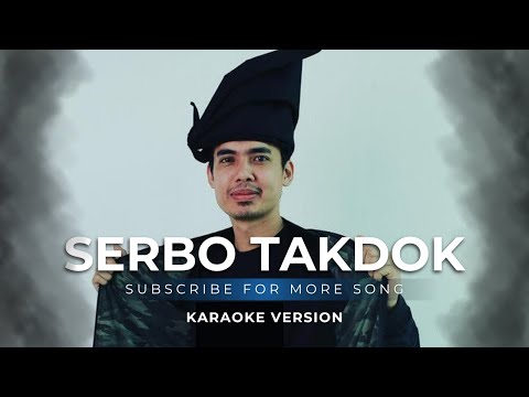 SERBO TAKDOK - HIM RINTINGMAS (KARAOKE VERSION)