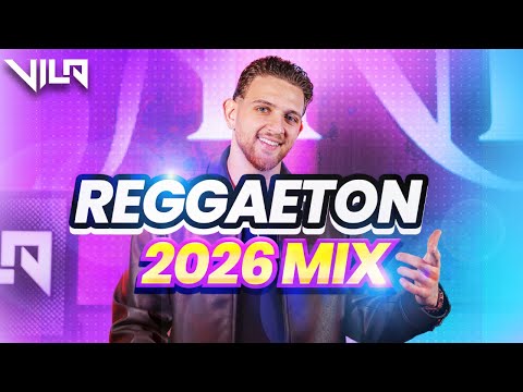 Reggaeton 2026 Mix | Hits Latinos | Mix De Lo Nuevo | Mezcla Para Bailar | Live DJ Set by Dj Vila