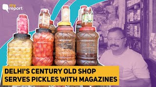If You Love Eating Pickles & Enjoy Reading, This Old Delhi Shop Is Just For You | The Quint