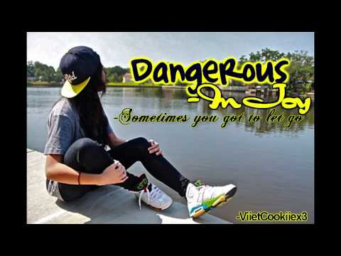 Dangerous - In Joy With lyrics and DL
