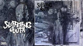 Suffering Quota (Netherlands) - &quot;Life In Disgust&quot; 2018 Full Album