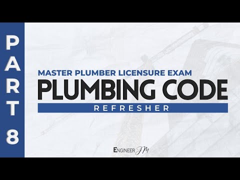 Plumbing Code (Part 8) | Master Plumber Licensure Exam Refresher