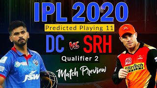 IPL 2020 SRH vs DC Qualifier 2 Predicted Playing 11: Iyer या Warner, कौन भिड़ेगा Mumbai से Final में