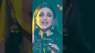 # Parineeti Chopra nice voice 💕 💕💕# my favourite song kya app log ko ya soon aucha lagta hai
