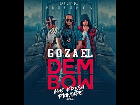 El Principe Ft Ale Fresh   Goza El DeMbow