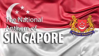 Singapore National Anthem - Majulah Singapura | Lyrics