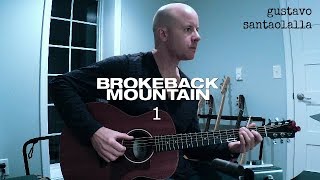 Gustavo Santaolalla: Brokeback Mountain 1 guitar theme + TAB
