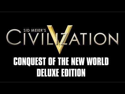Civilization V: Conquest of the New World Deluxe Scenario