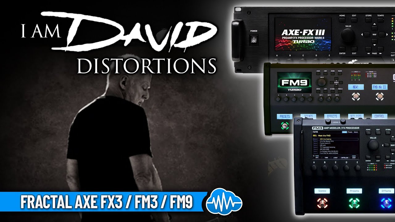 FRT011 - I Am David Distortions - Fractal FM3 ( 8 scenes ) - Video Preview 1