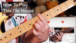 &#39;This Ole House&#39; Shakin&#39; Stevens Guitar &amp; Bass Lesson