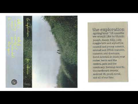 The Exploration - For Cabana + Unreleased Songs (Spring 2015 Cassette)