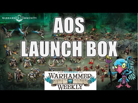 AoS Launch Box Review - Warhammer Weekly (BONUS) 05162024