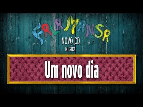 Um Novo Dia - Falamansa