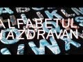 Alfabetul Nazdravan Cantece Copiii Avi