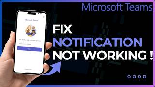 How To Fix Teams Notification Not Working !