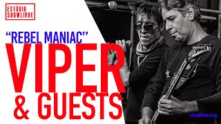 Viper &amp; Guests - Rebel Maniac - Ao Vivo no Estúdio Showlivre 2019