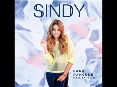 Sindy • Sans Rancune feat  La Fouine