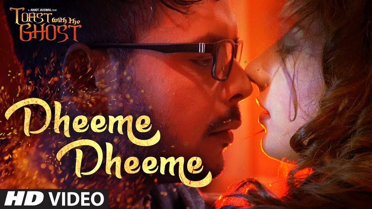 Dheeme Dheeme Lyrics  | Toast With The Ghost | Siddharth Shrivastav, Zeba Anjum Kausar | Kanchan Kiran Mishra, Siddharth Shrivastav | Komal Aran Atariya