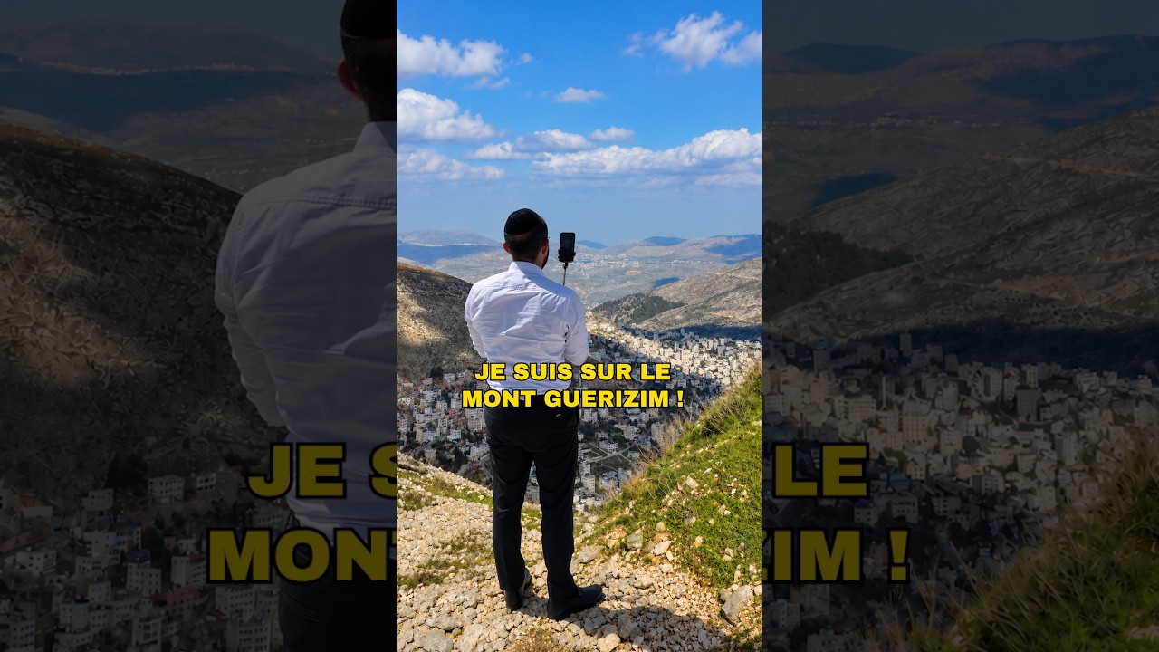 Rencontre Des Samaritains en Samarie 😳 Mont Guérizim