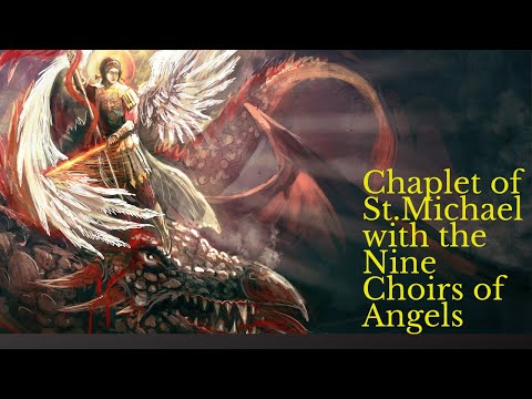 Chaplet of St Michael and the Nine Choirs of Angels1