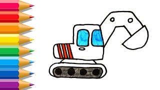 How To Draw Excavator for Kids | Excavator Coloring Pages | Learn Colors and Drawing for Children
