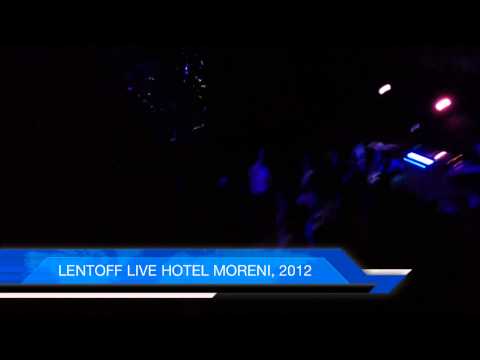 LENTOFF @ Hotel MORENI, 2012