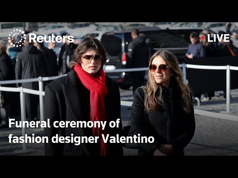 LIVE: Funeral ceremony of fashion designer Valentino