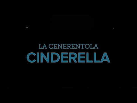 La Cenerentola: Cinderella
