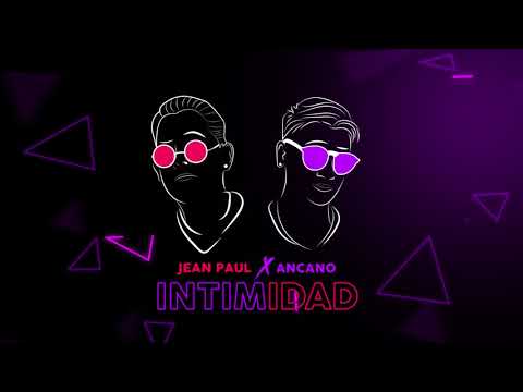 Jean Pi, Ancano - Intimidad (Escápate conmigo) | Audio Oficial
