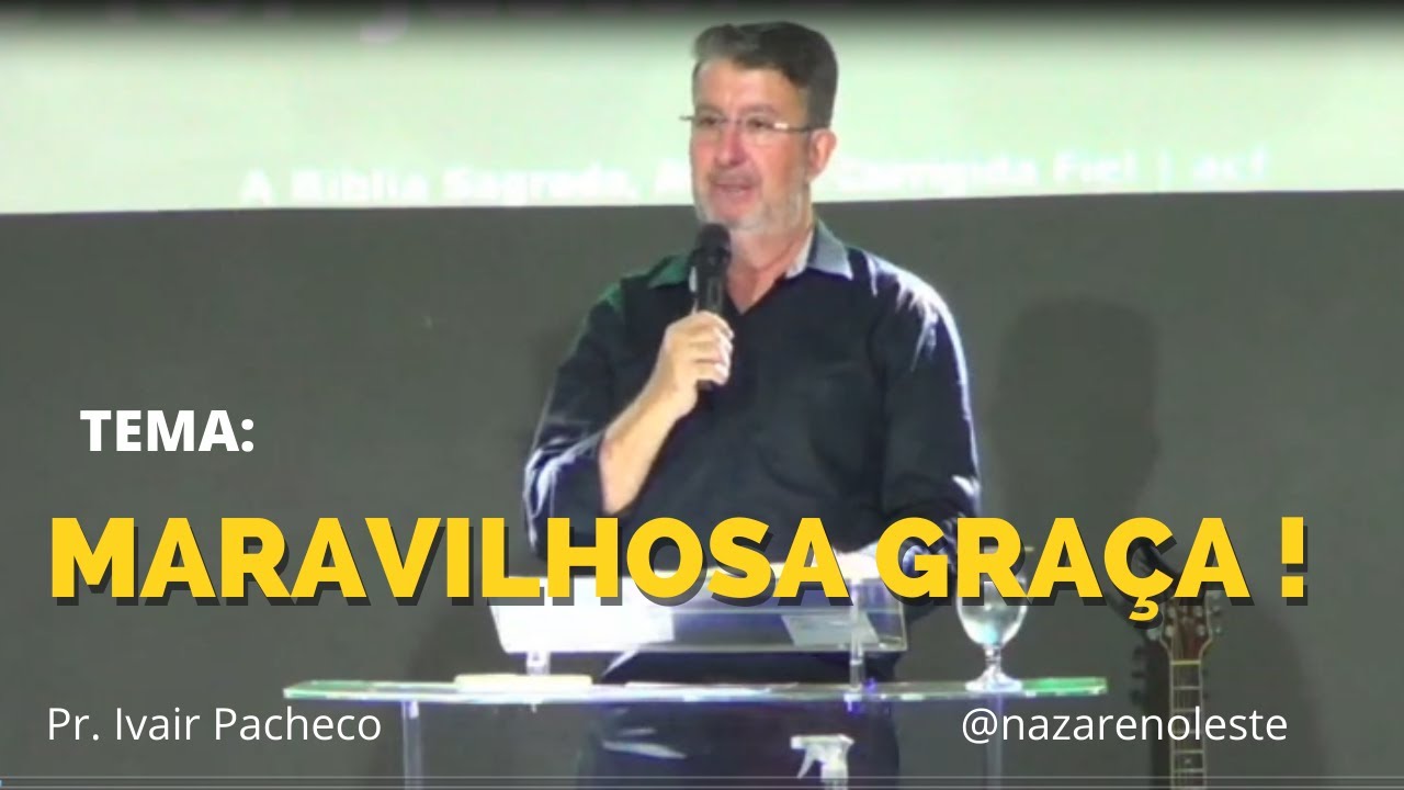 PREGAÇÃO MARAVILHOSA GRAÇA. Parábola dos trabalhadores da vinha!