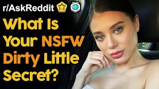 What&#39;s Your Dirty Little Secret? (r/AskReddit Top Posts | Reddit Stories)