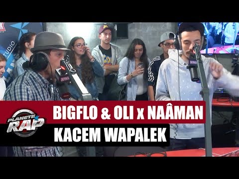 Freestyle Bigflo & Oli x Naâman x Kacem Wapalek #PlanèteRap