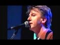 Neil Finn - Last To Know (Live 2001 Space Tv)