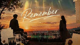 Download lagu IF YOU STILL REMEMBER | For The One Who Never Really Left Your Heart | Soulful Female R&B mp3