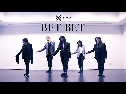 [BET BET DANCE COVER] -- NU'EST -- 뉴이스트 [YOURS TRULY]