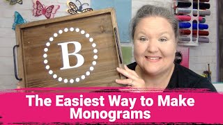 Cricut Monogram Maker: The Easy Way to do Monograms