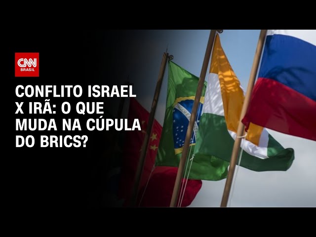 O que muda na cúpula do Brics com a escalada do conflito entre Israel e Irã | CNN NOVO DIA