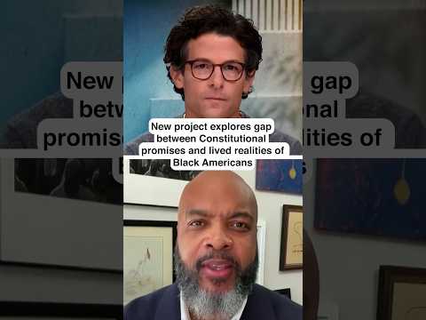 New project explores GAP between Constitution's promises and lived realities of Black Americans