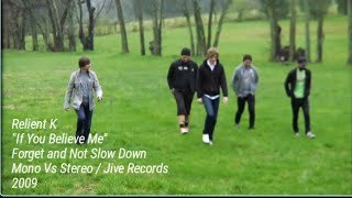 Relient K - If You Believe Me (Official Music Video) - By Showman