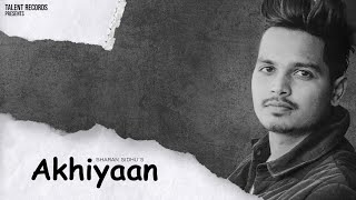 Akhiyaan song artwork