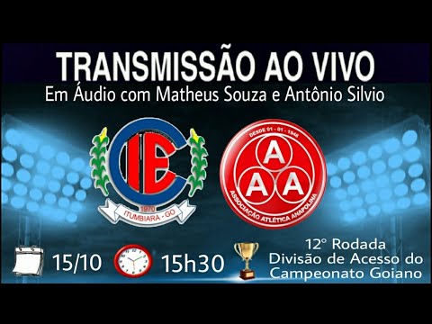 ITUMBIARA X ANAPOLINA - AO VIVO