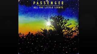 Passenger - Patient Love (Lyrics on screen)