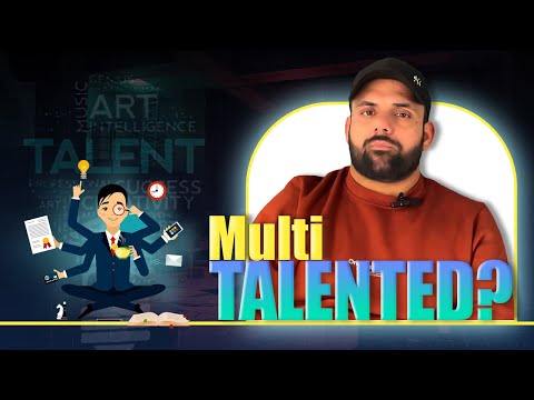 Who Is Multi-Talented? | Discover Your Hidden Abilities Today!