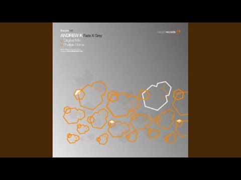 Andrew K - Fade X Grey (Phatjak Remix)